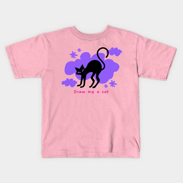 Draw me a cat Kids T-Shirt by Kataclysma